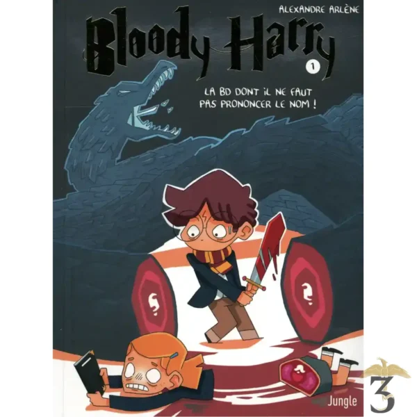 BLOODY HARRY TOME 1 LA BD DONT IL NE FAUT PAS PRONONCER LE NOM! (Edition Special 20 Ans) - Les Trois Reliques, magasin Harry Potter - Photo N°1